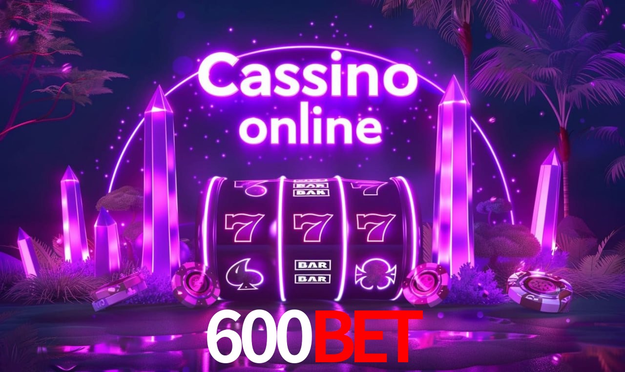 Jogos de Slot 600bet
